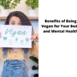 Benefits-of-Being-Vegan-for-Your-Body-and-Mental-Health