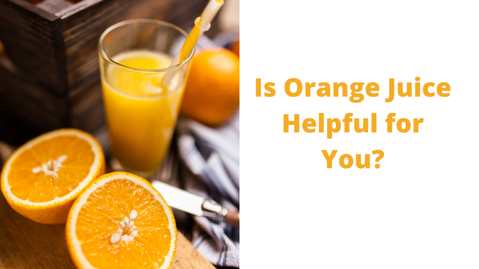 How to Make Orange Juice Vegan Freaks