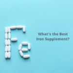 What's the Best Iron Supplement?