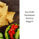 Are Chilli Heatwave Doritos Vegan?