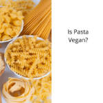 Is Pasta Vegan?